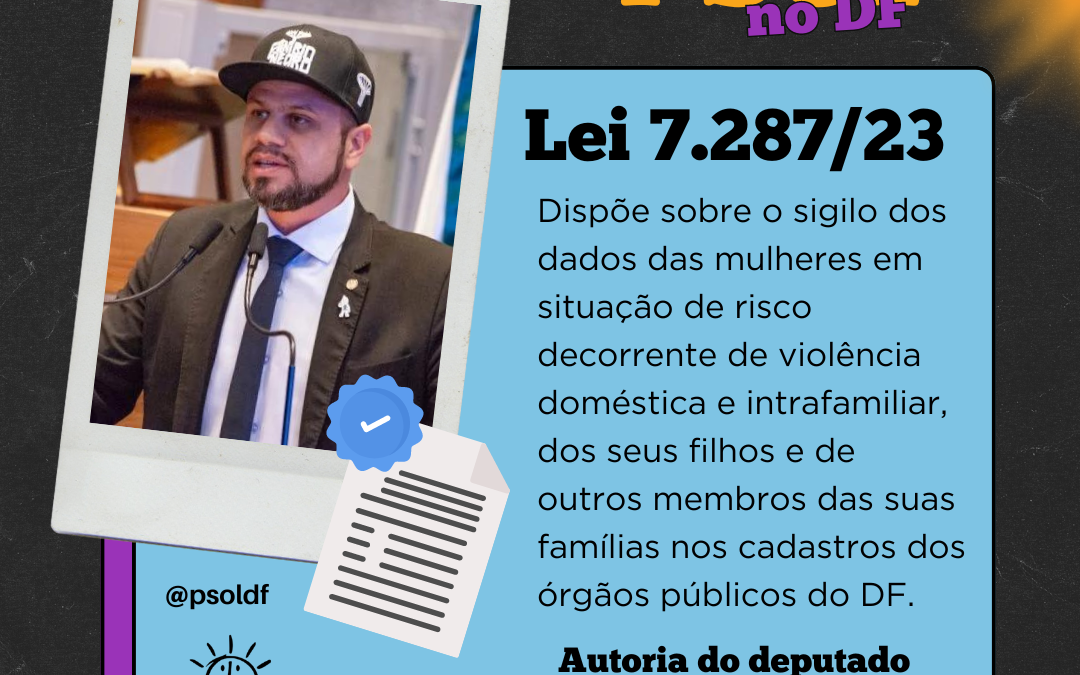 PSOL NO DF ☀️ Lei Distrital nº 7.287/23